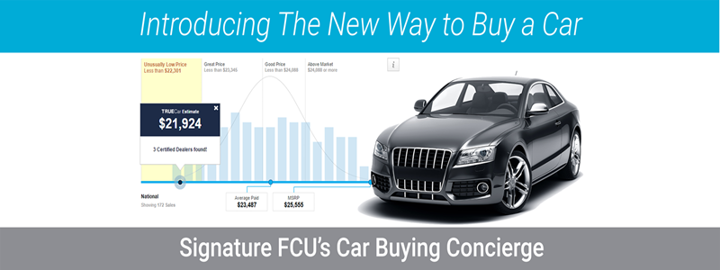 Introducing the new way to buy a car - Signature FCU's Car Buying Concierge