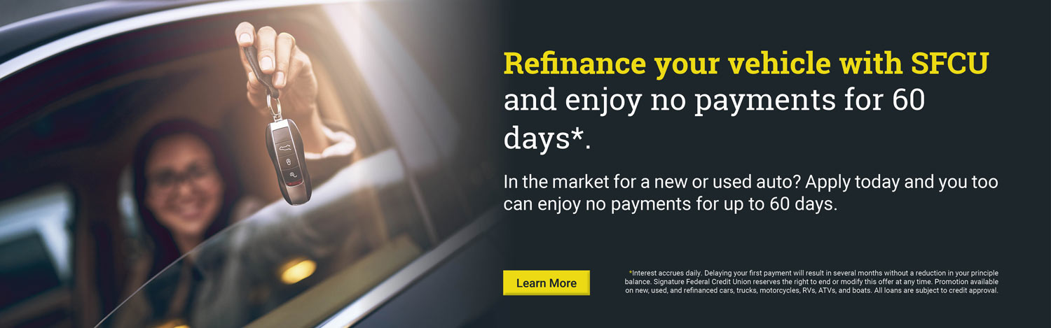 No payments for 60 days on your new auto loan